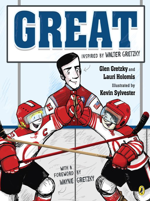 Title details for Great by Glen Gretzky - Available
